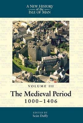 A New History of the Isle of Man, Vol. 3:(English, Paperback, unknown)