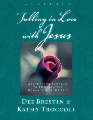 Falling in Love with Jesus Workbook(English, Paperback, Brestin Dee)