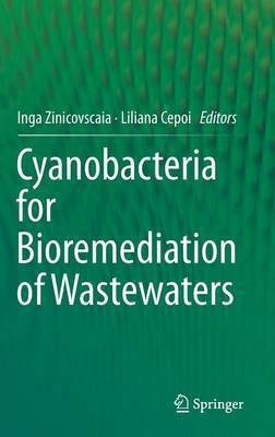 Cyanobacteria for Bioremediation of Wastewaters(English, Hardcover, unknown)