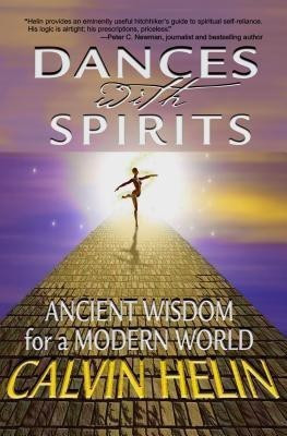 Dances with Spirits(English, Paperback, Helin Calvin)