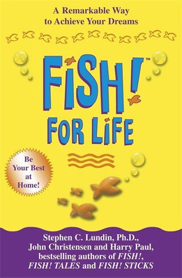 Fish! For Life(English, Paperback, Lundin Stephen C.)