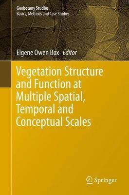 Vegetation Structure and Function at Multiple Spatial, Temporal and Conceptual Scales(English, Hardcover, unknown)