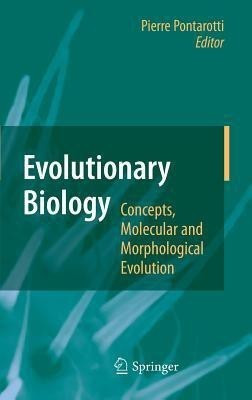 Evolutionary Biology - Concepts, Molecular and Morphological Evolution(English, Hardcover, unknown)