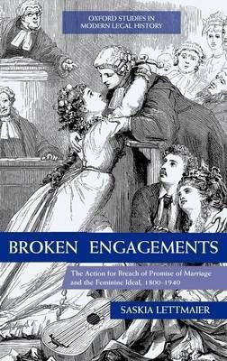 Broken Engagements(English, Hardcover, Lettmaier Saskia)