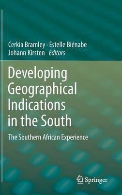 Developing Geographical Indications in the South(English, Hardcover, unknown)