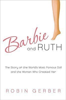 Barbie And Ruth(English, Hardcover, Gerber Robin)