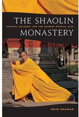 The Shaolin Monastery(English, Hardcover, Shahar Meir)