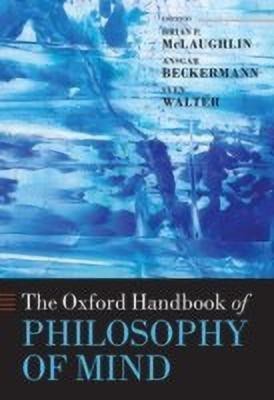 The Oxford Handbook of Philosophy of Mind(English, Hardcover, unknown)