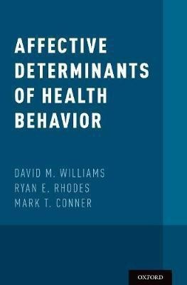 Affective Determinants of Health Behavior(English, Hardcover, unknown)