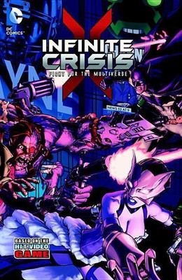 Infinite Crisis Fight For The Multiverse Vol. 1(English, Paperback, Abnett Dan)
