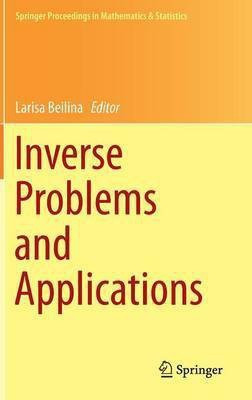 Inverse Problems and Applications(English, Hardcover, unknown)