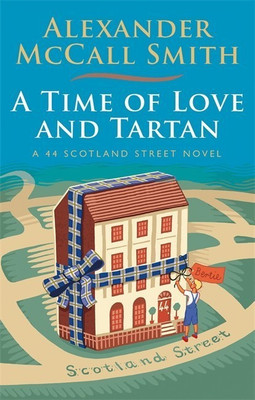 A Time of Love and Tartan(English, Paperback, McCall Smith Alexander)