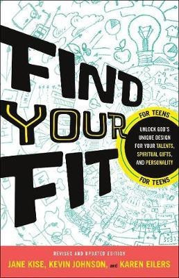 Find Your Fit - Unlock God`s Unique Design for Your Talents, Spiritual Gifts, and Personality(English, Paperback, Johnson Kevin)