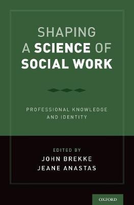 Shaping a Science of Social Work(English, Hardcover, unknown)