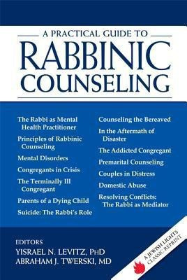 A Practical Guide to Rabbinic Counseling(English, Hardcover, unknown)
