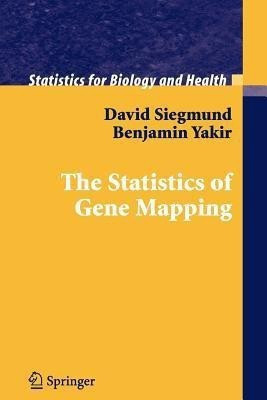The Statistics of Gene Mapping(English, Paperback, Siegmund David)
