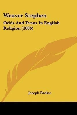Weaver Stephen(English, Paperback, Parker Joseph)