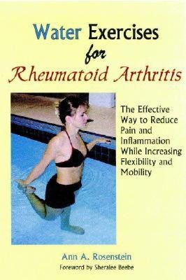 Water Exercises for Rheumatoid Arthritis(English, Paperback, Rosenstein Ann a)