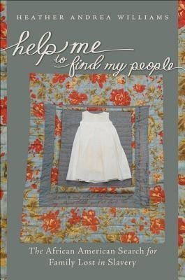 Help Me to Find My People(English, Hardcover, Williams Heather Andrea)