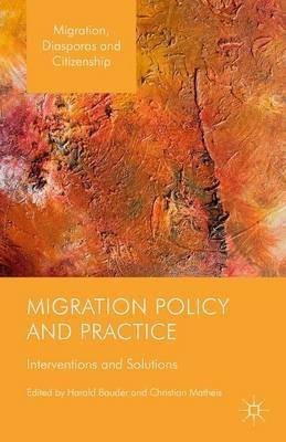 Migration Policy and Practice(English, Hardcover, unknown)