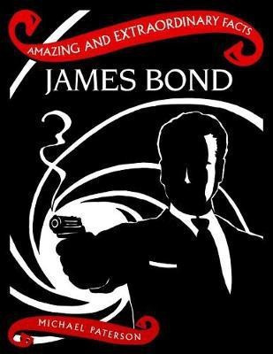 James Bond(English, Hardcover, Paterson Michael)