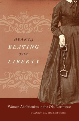 Hearts Beating for Liberty(English, Paperback, Robertson Stacey M.)