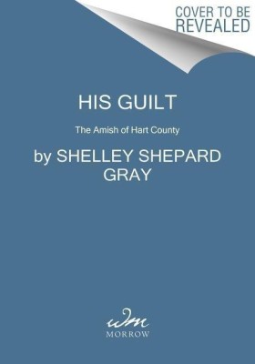 His Guilt(English, Hardcover, Gray Shelley)