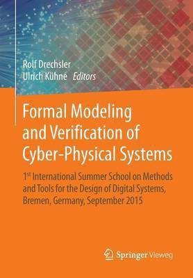 Formal Modeling and Verification of Cyber-Physical Systems(English, Paperback, unknown)