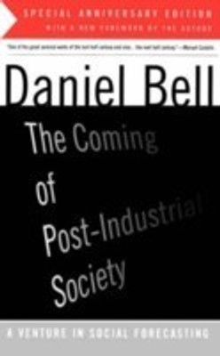 The Coming Of Post-Industrial Society(English, Paperback, Bell Daniel)