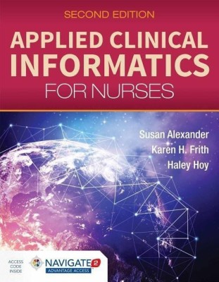 Applied Clinical Informatics for Nurses(English, Paperback, Alexander Susan)