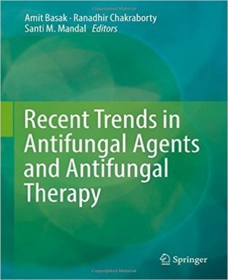 Recent Trends in Antifungal Agents and Antifungal Therapy(English, Hardcover, unknown)