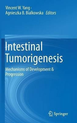 Intestinal Tumorigenesis(English, Hardcover, unknown)