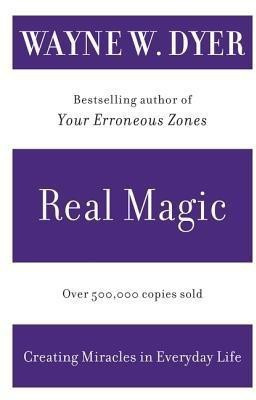 Real Magic(English, Paperback, Dyer Wayne W)