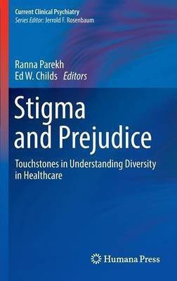 Stigma and Prejudice(English, Hardcover, unknown)