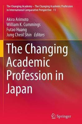 The Changing Academic Profession in Japan(English, Paperback, unknown)