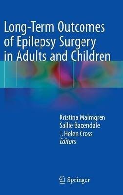 Long-Term Outcomes of Epilepsy Surgery in Adults and Children(English, Hardcover, unknown)