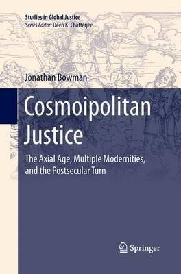 Cosmoipolitan Justice(English, Paperback, Bowman Jonathan)