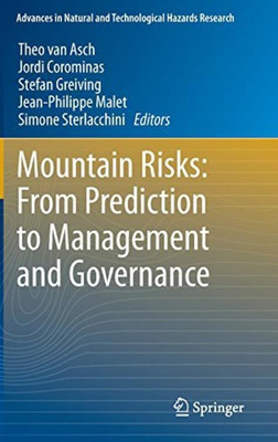 Mountain Risks: From Prediction to Management and Governance(English, Hardcover, unknown)