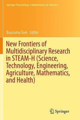 New Frontiers of Multidisciplinary Research in STEAM-H (Science, Technology, Engineering, Agriculture, Mathematics, and Health)(English, Paperback, unknown)