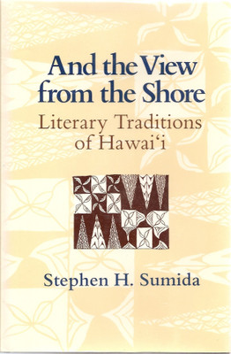 And the View from the Shore(English, Hardcover, Sumida Stephen H.)