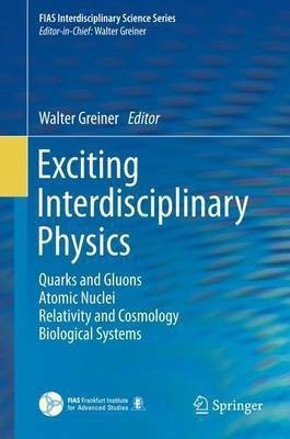 Exciting Interdisciplinary Physics(English, Paperback, unknown)