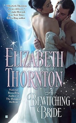 A Bewitching Bride(English, Paperback, Thornton Elizabeth)