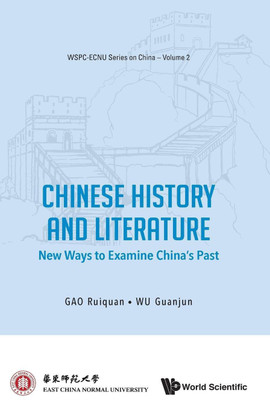 Chinese History And Literature: New Ways To Examine China's Past(English, Hardcover, unknown)