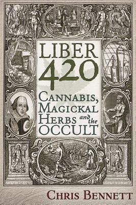 Liber 420(English, Paperback, Bennett Chris)