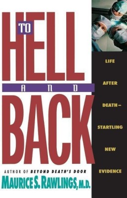 To Hell and Back(English, Paperback, Rawlings Maurice)