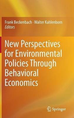New Perspectives for Environmental Policies Through Behavioral Economics(English, Hardcover, unknown)