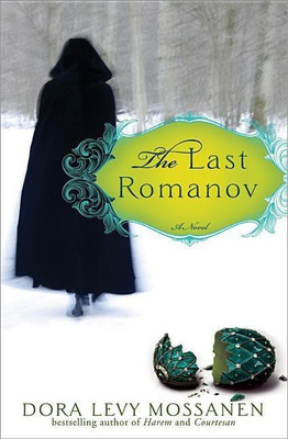 The Last Romanov(English, Paperback, Mossanen Dora Levy)