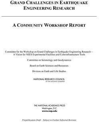 Grand Challenges in Earthquake Engineering Research(English, Paperback, Committee for the Workshop on Grand Challenges in Earthquake Engineering Research--A Vision for NEES Experimental Facilities, Cyberinfrastructure Tools)