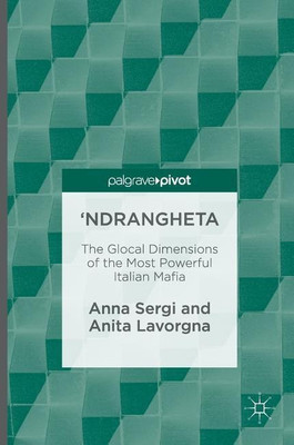 'Ndrangheta(English, Hardcover, Sergi Anna)