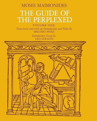 The Guide of the Perplexed, Volume 1(English, Paperback, Maimonides Moses)